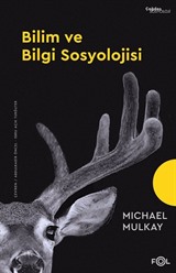 Bilim ve Bilgi Sosyolojisi