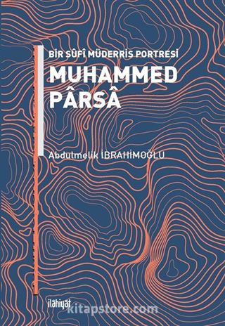 Bir Sûfî Müderris Portresi Muhammed Parsa