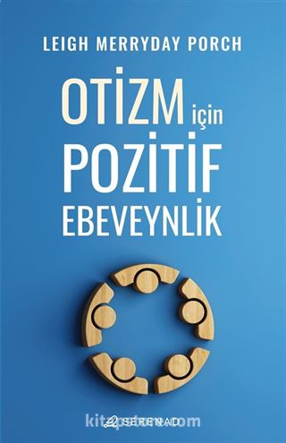 Otizm İçin Pozitif Ebeveynlik