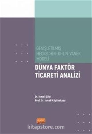 Dünya Faktör Ticareti Analizi