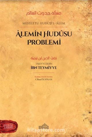 Mesʾeletü Hudûsi'l-ʿÂlem Âlemin Hudûsu Problemi