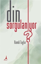 Din Sorgulanıyor