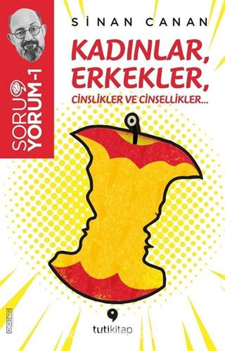 SoruYorum 1: Kadınlar, Erkekler, Cinslikler ve Cinsellikler...