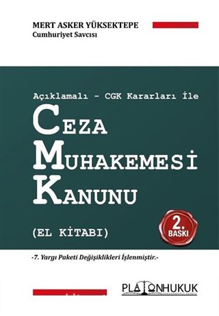 Açıklamalı-Cgk Kararları İle Ceza Muhakemesi Kanunu (El Kitabı)