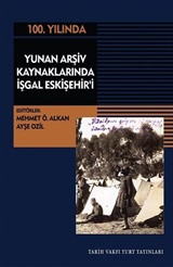 Yunan Arşiv Kaynaklarında İşgal Eskişehir'i