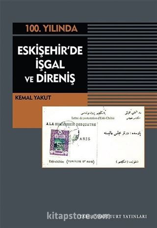 Eskişehir'de İşgal ve Direniş