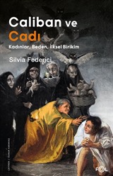 Caliban ve Cadı