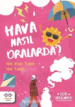 Hava Nasıl Oralarda ? / Cezve Ansiklopedi