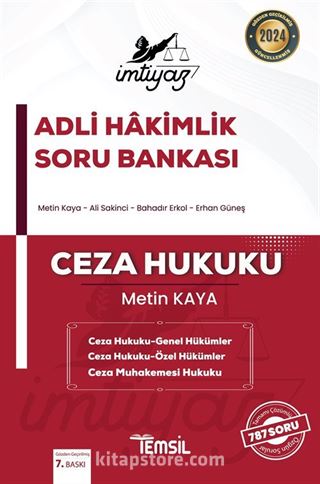 İmtiyaz Adli Hakimlik Soru Bankası Ceza Hukuku - Genel Hükümler Ceza Hukuku - Özel Hükümler Ceza Muhakemesi Hukuku