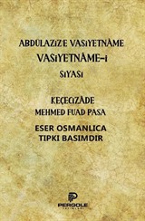 Abdülaziz'e Vasiyetname Vasiyetname-i Siyasi