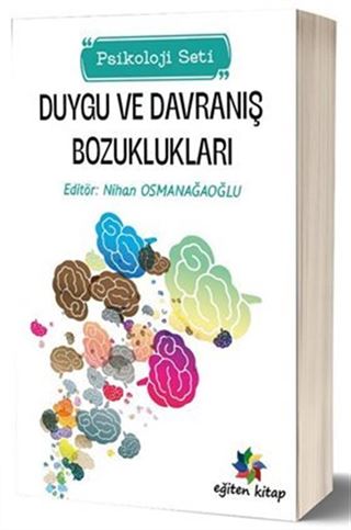 Duygu ve Davranış Bozuklukları