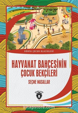 Hayvanat Bahçesinin Çocuk Bekçileri