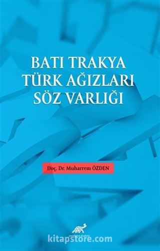 Batı Trakya Türk Ağızları Söz Varlığı