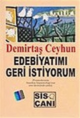 Edebiyatımı Geri İstiyorum