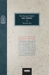 Bir Osmanlı Fakihi İbn Abidin