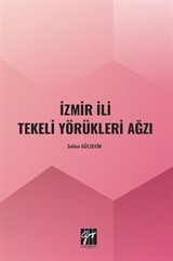 İzmir İli Tekeli Yörükleri Ağzı