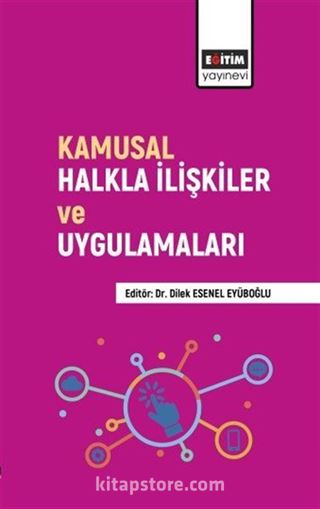 Kamusal Halkla İlişkiler ve Uygulamaları