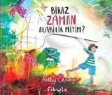 Biraz Zaman Alabilir Miyim? (Ciltli)