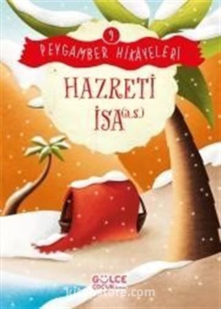 Hazreti İsa / Peygamber Hikayeleri 9