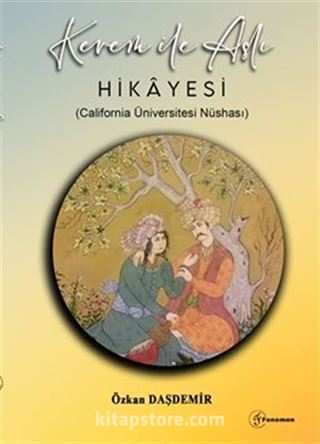 Kerem İle Aslı Hikayesi (California Üniversitesi Nüshası)