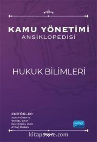 Kamu Yönetimi Ansiklopedisi / Hukuk Bilimleri