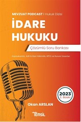 Mevzuat Podcast İdare Hukuku Çözümlü Soru Bankası