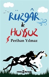 Rüzgar ile Huysuz