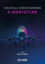 Havayolu Hizmetlerinde E-Şi̇kayetler