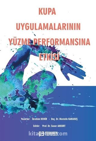 Kupa Uygulamalarının Yüzme Performansına Etkisi