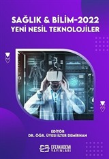 Sağlık - Bilim 2022: Yeni Nesil Teknolojiler