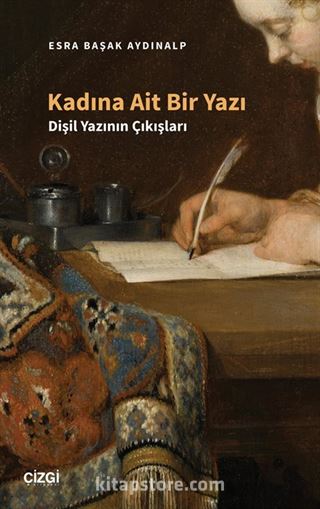 Kadına Ait Bir Yazı