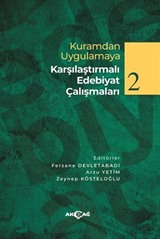 Kuramdan Uygulamaya Karşılaştırmalı Edebiyat Çalışmaları 2