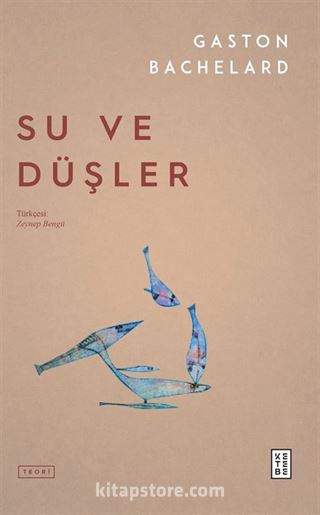 Su ve Düşler