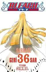 Bleach 36. Cilt / Sarkacı Geri Sar