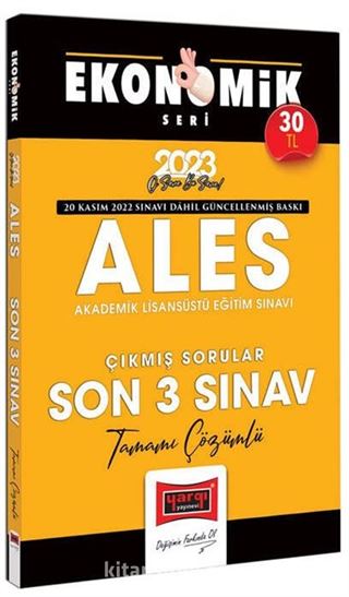 2023 ALES Tamamı Çözümlü Çıkmış Son 3 Sınav Soruları Ekonomik Seri (20 Kasım 2022 Sınavı Dahil)