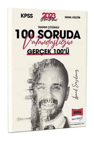 2023 KPSS 5Yüz Ekibi Tamamı Çözümlü 100 Soruda Vatandaşlığın Gerçek 100'ü