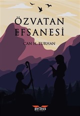 Özvatan Efsanesi