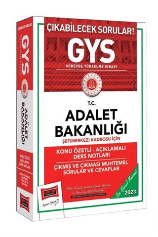 2023 Adalet Bakanlığı GYS Şef (Merkez) Kadrosu İçin Konu Özetli Açıklamalı