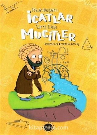 Muhteşem İcatlar Sıra Dışı Mucitler