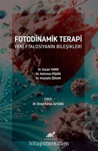 Fotodinamik Terapi Yeni Ftalosiyanin Bileşikleri