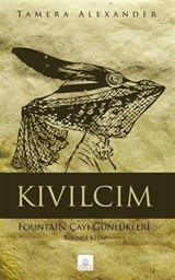 Kıvılcım / Fountain Çayı Günlükleri - Birinci Kitap