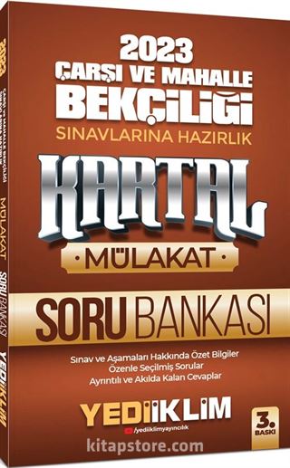 2023 Çarşı ve Mahalle Bekçiliği Sınavlarına Hazırlık Kartal Mülakat Soru Bankası