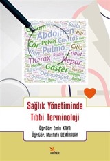 Sağlık Yönetiminde Tıbbi Terminoloji