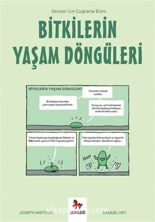 Bitkilerin Yaşam Döngüleri / Gençler İçin Çizgilerle Bilim