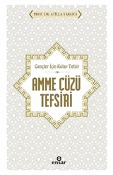 Gençler İçin Kolay Tefsir Amme Cüzü Tefsiri