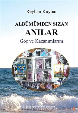 Albümümden Sızan Anılar