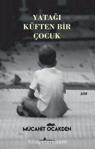 Yatağı Küften Bir Çocuk