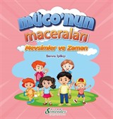 Müconun Maceraları / Mevsimler ve Zaman