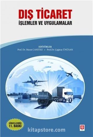 Dış Ticaret İşlemler ve Uygulamalar