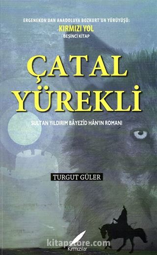 Çatal Yürekli